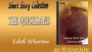 The Quicksand Edith Wharton audiobook Short Story [upl. by Hardy959]