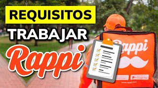 ➡️ REQUISITOS PARA TRABAJAR EN RAPPI  2024 [upl. by Bette]