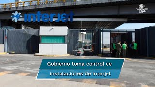 Gobierno federal asegura oficinas y mostradores de Interjet en el AICM [upl. by Zzahc508]