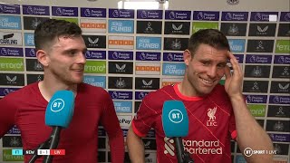 quotEvery three days recover go againquot Andy Robertson and James Milner react to win at Newcastle [upl. by Jaco]