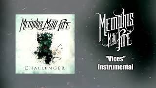 Memphis May Fire  Vices Instrumental Studio Quality [upl. by Kresic]