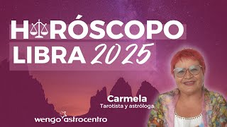 ♎ Horóscopo Libra 2025  Equilibrio y renovación 💫 [upl. by Lorilee439]