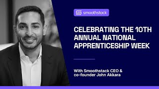 A Modern Apprenticeship  NAW2024  Smoothstack [upl. by Gregoire]