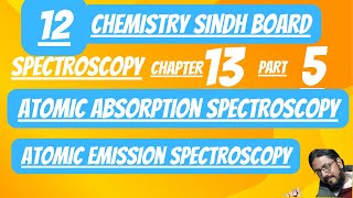 atomic absorption spectroscopy  atomic emission spectroscopy 12chemistry [upl. by Sheffie]