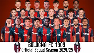 Bologna FC 1909 Official Squad Season 202425  Serie A 2425  UEFA Champions League 202425 [upl. by Harad]