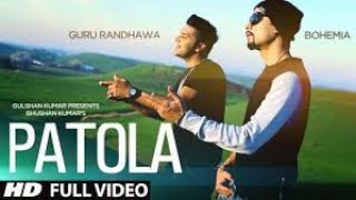 Patola  Guru Randhawa official music video  Bohemia [upl. by Aicat]