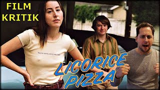 Licorice Pizza  Kritik Deutsch [upl. by Wain]