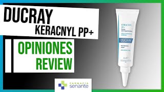 DUCRAY KERACNYL PP Opiniones 💚 FARMACIA SENANTE [upl. by Mullen]