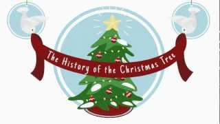 History of the Christmas Tree [upl. by Alyks]