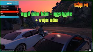 Hướng dẫn Mod GTA 5 căn bản tới nâng cao  Phần 1  MOD CĂN BẢN  VIỆT HÓA  BẬT TẮT MOD [upl. by Anaoy]