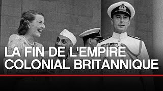 La fin de lempire colonial Britannique [upl. by Yukio184]