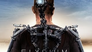 Elysium 2013 Full Movie [upl. by Drud917]