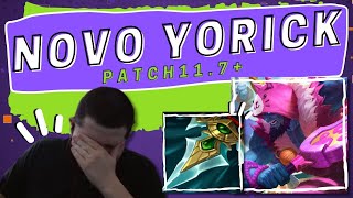 YORICK DE LETALIDADE GAMEPLAY DO PATCH 117 [upl. by Dinsdale]