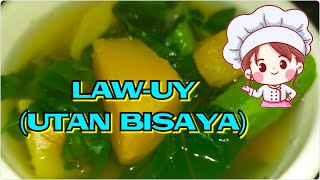 LAWUY  UTAN BISAYA LASWA  easy recipe [upl. by Hosbein432]