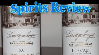 Dartigalongue XO and Hors Dage Armagnac review [upl. by Hillier551]