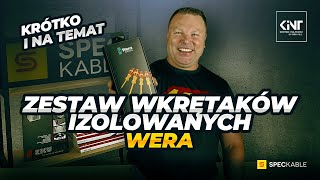 KRÓTKO I NA TEMAT 5  Wkrętaki izolowane WERA [upl. by Leihcey19]