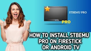 How to install STBEmu Pro on FireStick or Android TV  Get Best Mag Emulator [upl. by Onilatac]