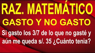 Problemas de GASTO y NO GASTO con FRACCIONES  Planteo de Ecuaciones  Raz Matematico  Paso A Paso [upl. by Gweneth590]