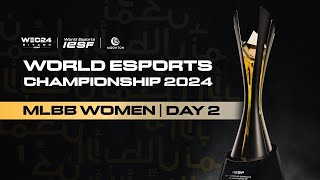 🔴 LIVE  IESF WEC 2024  MLBB WOMEN DAY 2  Bahasa Indonesia [upl. by Weisler]