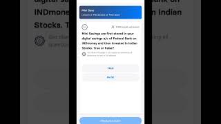Mini Savings are first stored in your digital savings ac of Federal Bank on INDmoney indquiz [upl. by Ehsrop868]