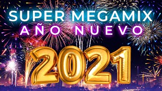 🔥 🔥 SUPER MEGAMIX AÑO NUEVO 2021🔥 🔥  Lo mejor y lo mas escuchado del 2020  MIX FIESTA FIN DE AÑO [upl. by Crean]