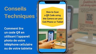 Conseils Techniques Comment lire un code QR en utilisant un téléphone cellulaire ou une tablette [upl. by Herculie]