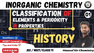 Classification Of Elements And Periodicity In Properties Class 11  Periodic Table Class 11th  L01 [upl. by Deevan]