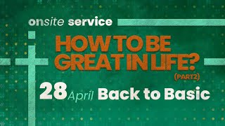 How To Be Great In Life PART 2  GBI Gilgals Online Service  28 April 2024 Ps Juan Mogi [upl. by Adnowal]