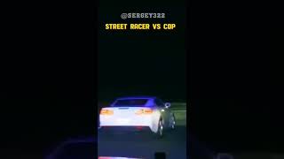 Street Racer vs POLICE [upl. by Yenrab]