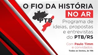 O Fio da História com Paulo Timm [upl. by Gobert724]