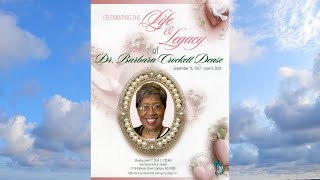 CELEBRATING THE LIFE amp LEGACY  DR BARBARA CROCKETT DEASE  PEARL STREET AME CHURCH  JUNE 17 2024 [upl. by Notnirb]