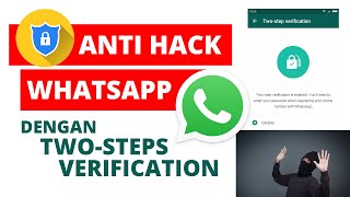 Anti Hack Whatsapp Anda Dengan Fitur Verifikasi Dua Langkah 2021 [upl. by Leissam]