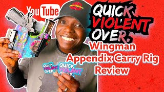 QVO Tactical WINGMAN Appendix RIG REVIEW [upl. by Nomor580]