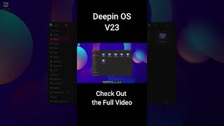 Deepin OS V23  Released [upl. by Yale]