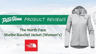 2018 The North Face Shelbe Raschel Jacket Review by Peter Glenn [upl. by Nauqas]