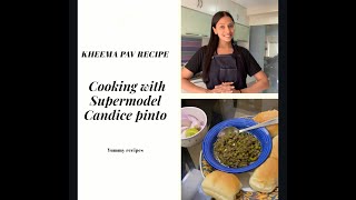 Kheema Pav Recipe by Supermodel Candice Pinto [upl. by Tome254]