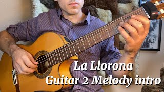 Learn to Play La Llorona  Angela Aguilar 🎶 Guitar 2 Melody Intro Tutorial [upl. by Oiram]