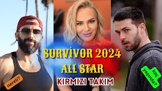 Survivor 2024 All Star Kırmızı Takım Oyuncuları YAŞLARI VE DOĞUM YERLERİ survivor tv8 video [upl. by Merwin]