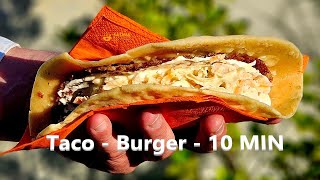 Taco Burger  Tacos Burgers  Tortilla Burger [upl. by Einhoj]