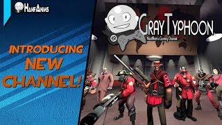 Introducing Gaming Channel GrayTyphoon [upl. by Adyam]