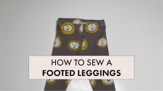 Sewing Footed Baby Leggings [upl. by Assilat246]