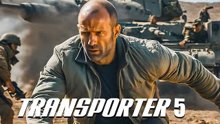 Transporter 5  2025  Full Movie fact Jason Statham Natalya Rudakova Chris Vance Update amp Facts [upl. by Mallen]