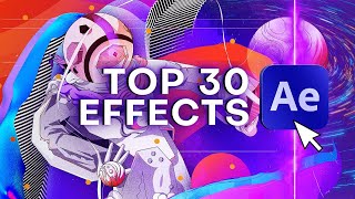 Top 30 Best Effects in After Effects [upl. by Ttelrahc]