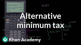 Alternative minimum tax  Taxes  Finance amp Capital Markets  Khan Academy [upl. by Perl]