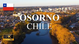 OSORNO UNA DE LAS CIUDADES MÁS HERMOSAS DE CHILE [upl. by Muhcon]