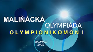 Olympionikomoni  letní tábor Maliňáci 2022 [upl. by Nissa]