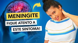 MENINGITE 8 sintomas que não pode ignorar [upl. by Gnilyarg]