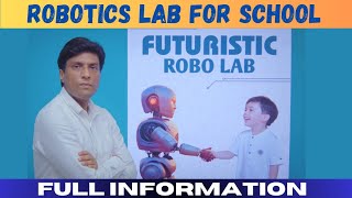 Robotics Lab for School full information [upl. by Ludwog181]