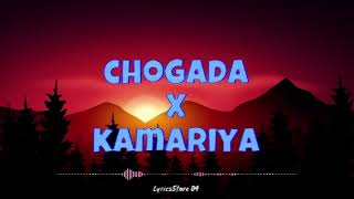 Chogada x Kamariya Remix  LyricsStore 04  LS04 [upl. by Aniluap]