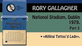 Rory Gallagher  Gman vol 13 Brilliant Tatood Lady part 3 of the show [upl. by Ardnac]